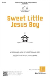 Sweet Little Jesus Boy SATB choral sheet music cover